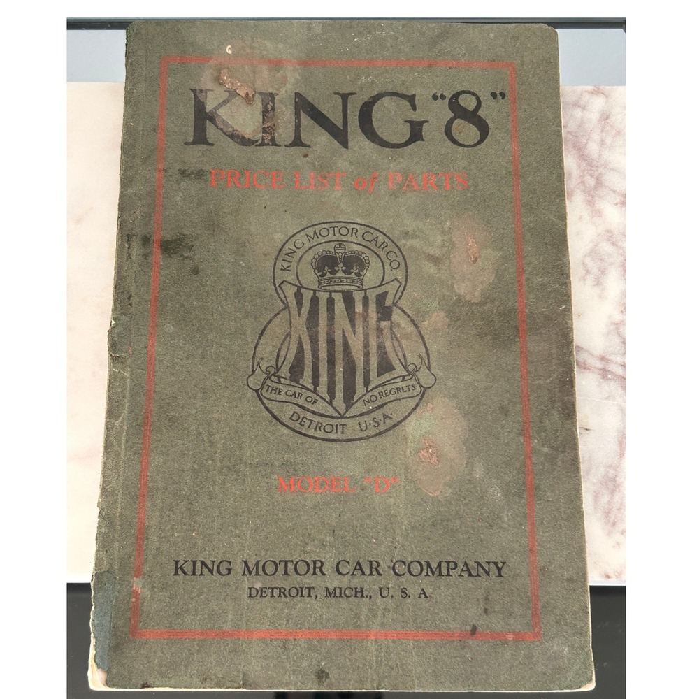 Antique 1915 King Motor Car Co Model D Price List of Parts King 8 Detroit Manual